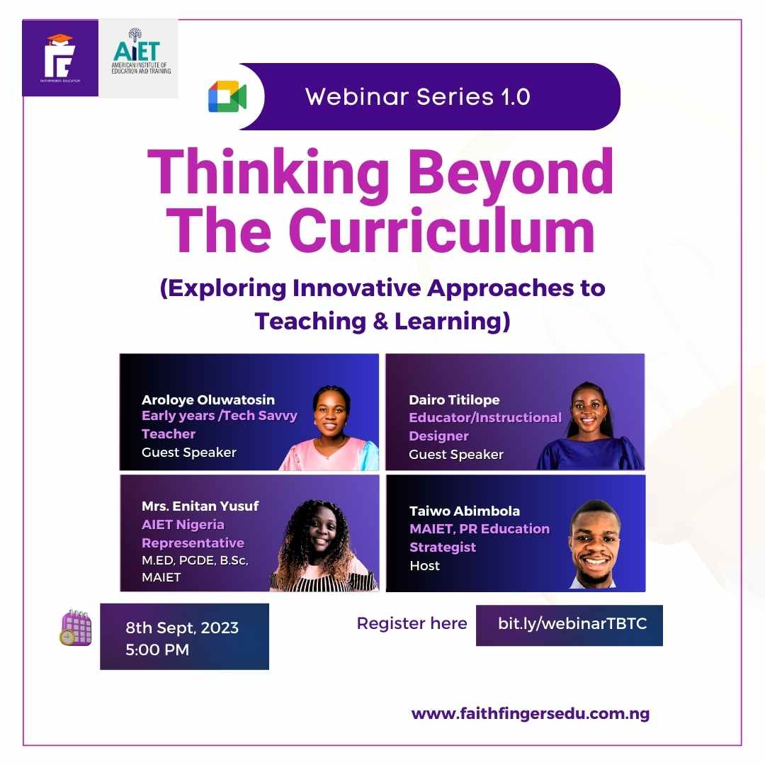 Webinar 1.0: Thinking Beyond The Curriculum – Exploring Innovative Approaches to Teaching and Learning